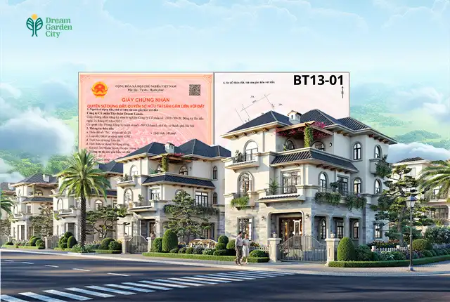 Sổ đỏ riêng từng căn tại Dream Garden City với hình thức sở hữu lâu dài